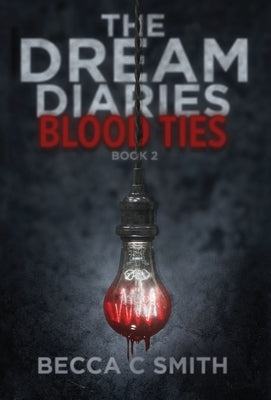 Blood Ties by Smith, Becca C.
