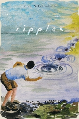 Ripples by Gonzales, Loreto N., Jr.
