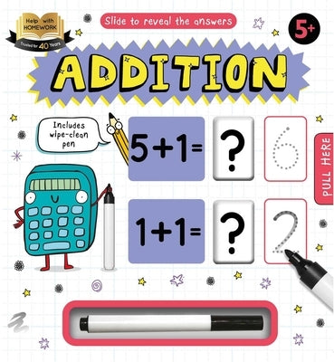 Help with Homework Addition: Wipe-Clean Workbook by Igloobooks