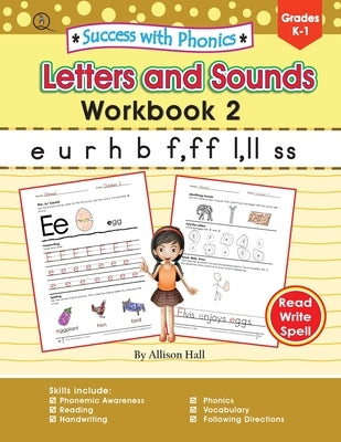 Success with Phonics: Letters and Sounds Workbook 2 by Hall, Allison C.