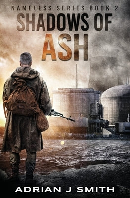Shadows of Ash by Smith, Adrian J.