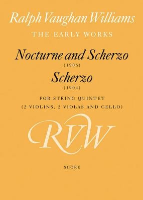 Nocturne & Scherzo with Scherzo: Score by Vaughan Williams, Ralph