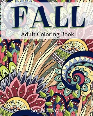 Fall Adult Coloring Book by Payne, Sophia
