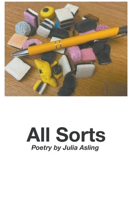 All Sorts by Asling, Julia