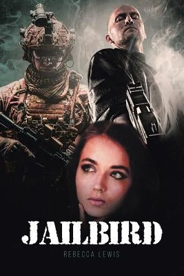 Jailbird by Lewis, Rebecca