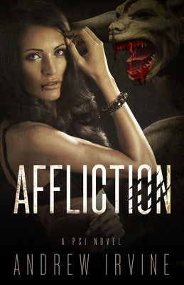 Affliction by Irvine, Andrew
