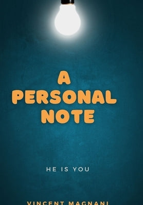 A Personal Note by Magnani, Vincent Enrico