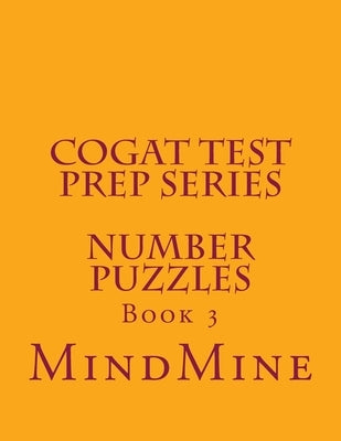 CogAT Test Prep Series - Number Puzzles by Chelimilla, Srini