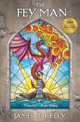 The Fey Man by Kelly, James T.