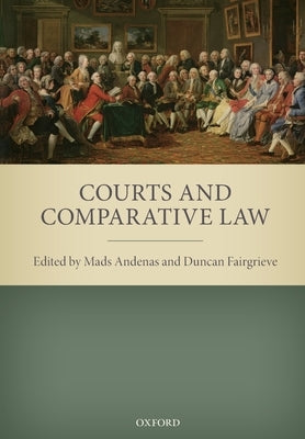 Courts and Comparative Law by Andenas, Mads