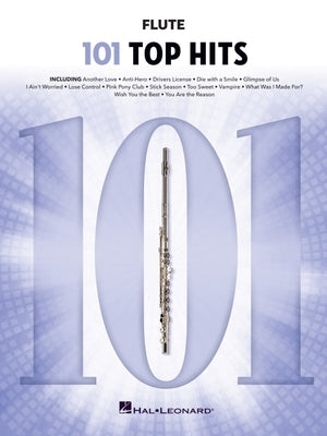 101 Top Hits for Flute by 