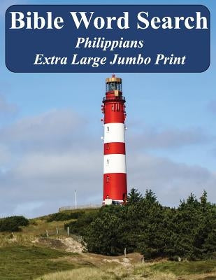 Bible Word Search Philippians: King James Version Extra Large Jumbo Print by Pope, T. W.