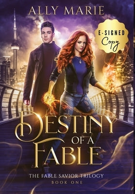 Destiny of a Fable (E-signed) by Marie, Ally