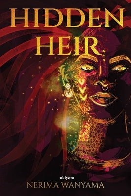 Hidden Heir by Nerima Wanyama