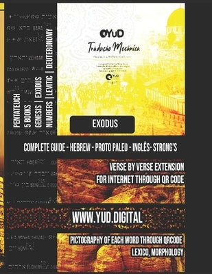 Yud.Digital Torah - Protosinaitic - Pentateuch Exodus: A Journey to Language and Thought Formatting by Silva, Franco Freitas