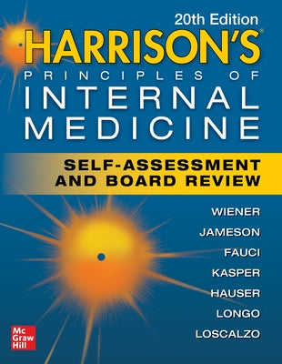 Harrison's Principles of Internal Medicine Self-Assessment and Board Review by Wiener, Charles
