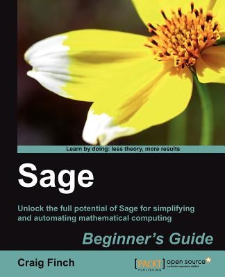 Sage: Beginner's Guide by Finch, Craig