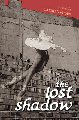 The Lost Shadow by Carides, Alexandra