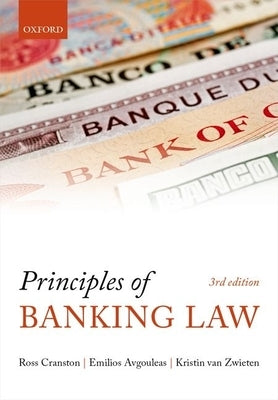 Principles of Banking Law by Cranston, Sir Ross