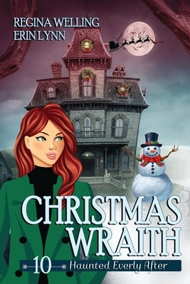 Christmas Wraith (Large Print): A Ghost Cozy Mystery Series by Welling, Regina