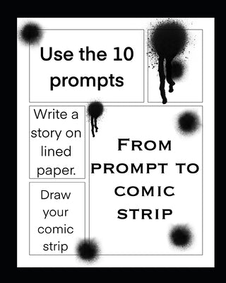 From Prompt to Comic Strip by Fox, Sharon