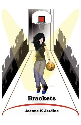 Brackets by Jardine, Joanne K.
