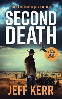 Second Death by Kerr, Jeff