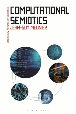 Computational Semiotics by Meunier, Jean-Guy