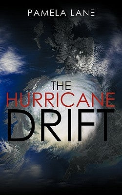 The Hurricane Drift by Lane, Pamela