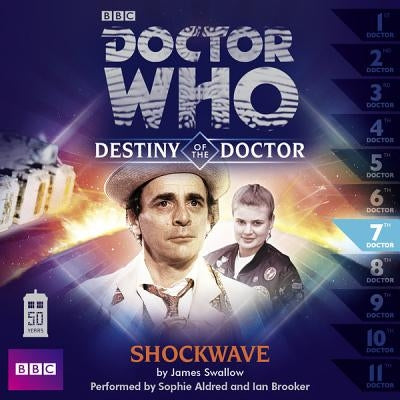 Doctor Who: Shockwave by Swallow, James