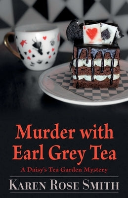 Murder with Earl Grey Tea by Smith, Karen Rose