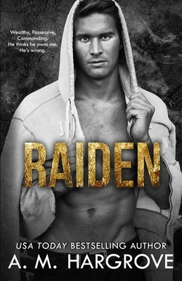 Raiden: A Stand Alone, Irish Mob Crime Romance by Hargrove, A. M.