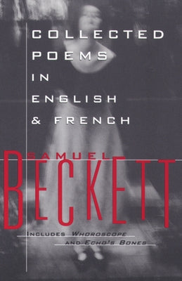 Collected Poems in English and French by Beckett, Samuel