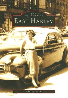 East Harlem by Bell, Christopher