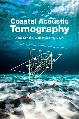 Coastal Acoustic Tomography by Kaneko, Arata