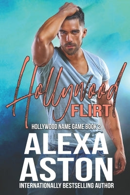 Hollywood Flirt by Moreland, Scott