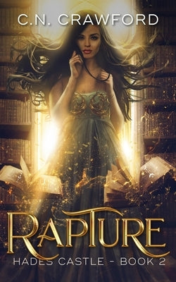 Rapture by Crawford, C. N.