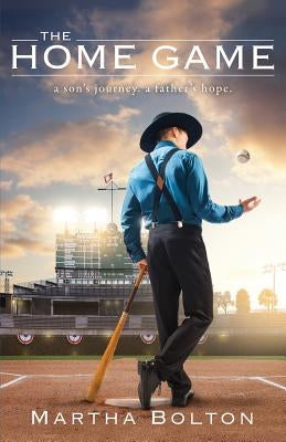 The Home Game by Bolton, Martha
