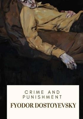 Crime and Punishment by Garnett, Constance