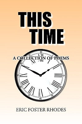 This Time by Rhodes, Eric Foster