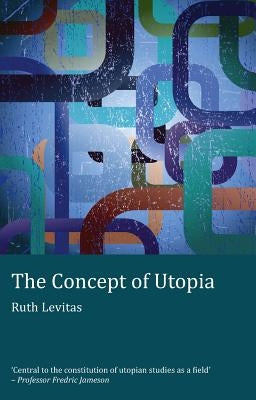 The Concept of Utopia: Student Edition by Baccolini, Raffaella