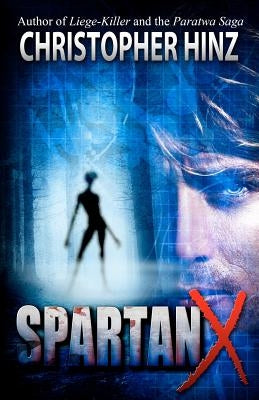 Spartan X by Hinz, Christopher