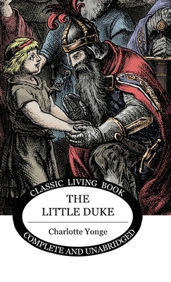 The Little Duke by Yonge, Charlotte