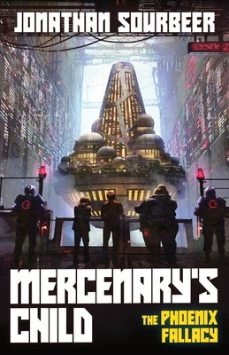 Mercenary's Child by Sourbeer, Jonathan