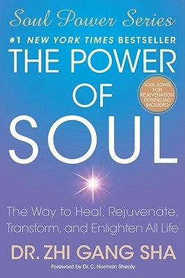 Power of Soul by Sha Zhi, Gang