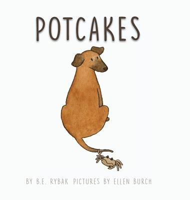 Potcakes by Rybak, B. E.