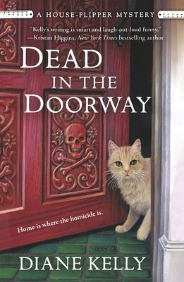 Dead in the Doorway by Kelly, Diane