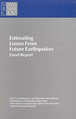 Estimating Losses from Future Earthquakes: Panel Report by National Research Council