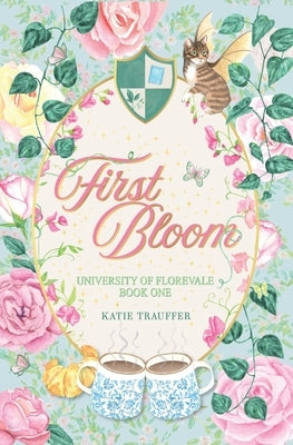 First Bloom by Trauffer, Katie