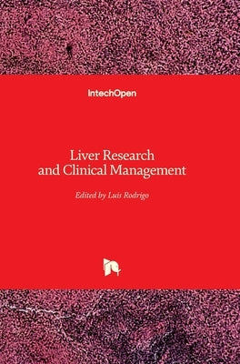 Liver Research and Clinical Management by Rodrigo, Luis